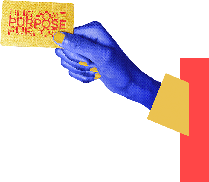 a blue hand holding a card that says purpose